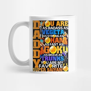 Daddy Super Saiyan Dragon Ball Z, Daddy Is As Strong as Vegeta Mug